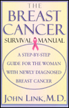Click to order The Breast Cancer Survival Manual